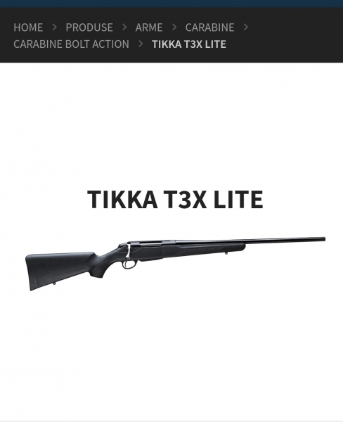 Arme cu glont Tikka T3x Lite și Lite Hunter cal.7x64,9.3x62,30.06 ➵ Vezi cele mai noi anunturi! | Narmao.ro